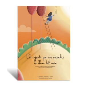 ELS INFANTS QUE VAN ENCENDRE LA LLUM DEL MÓN